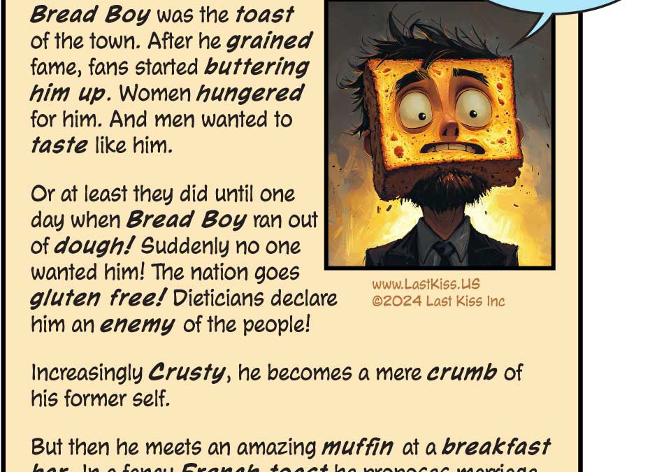 Bread Boy Gets Crusty